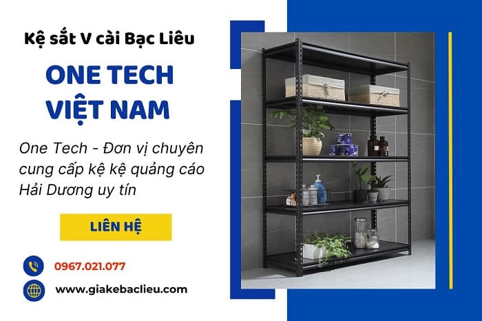 One Tech - Đơn vị cung cấp kệ V cài ở Bạc Liêu uy tín 